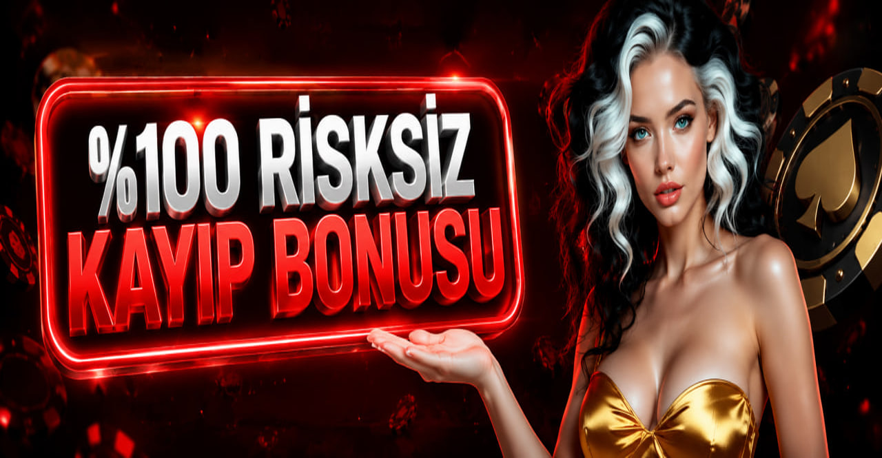 SINIRSIZ %100 KAYIP BONUSU 